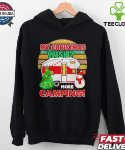 My Christmas Wish More Camping shirt