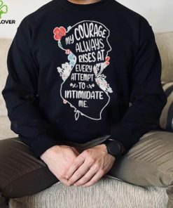 My Courage Always Rises With Every Attemp – Book Lover flower shirt