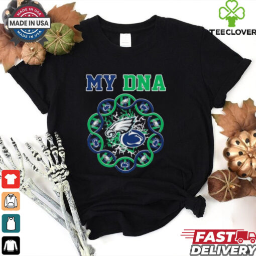 My DNA Penn State Nittany Lions And Philadelphia Eagles Shirt