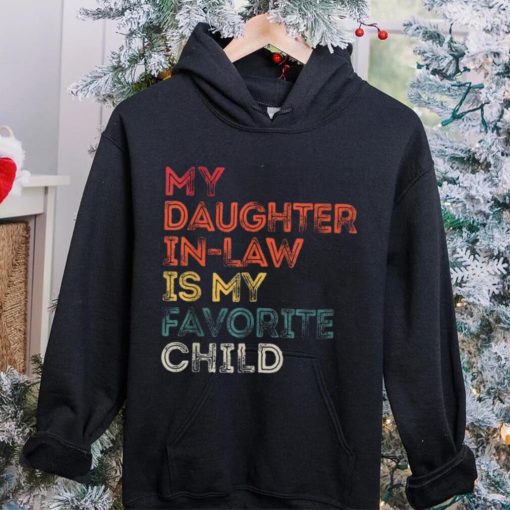 My Daughter In Law Is My Favorite Child Vintage Retro Father Short Sleeve T shirt