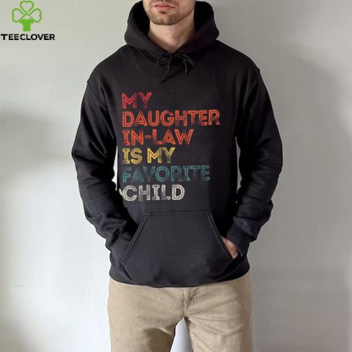 My Daughter In Law Is My Favorite Child Vintage Retro Father Short Sleeve T shirt