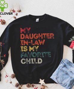 My Daughter In Law Is My Favorite Child Vintage Retro Father Short Sleeve T shirt