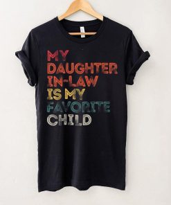 My Daughter In Law Is My Favorite Child Vintage Retro Father Short Sleeve T shirt