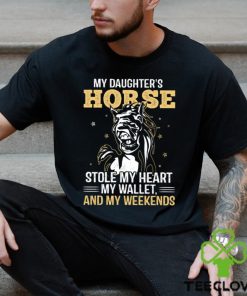 My Daughter's Horse Stole My Heart My Wallet Funny Horse Classic T Shirt