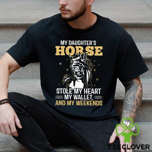 My Daughter’s Horse Stole My Heart My Wallet   Funny Horse Classic T Shirt