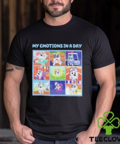 My Emotions In A Day Bluey Shirt