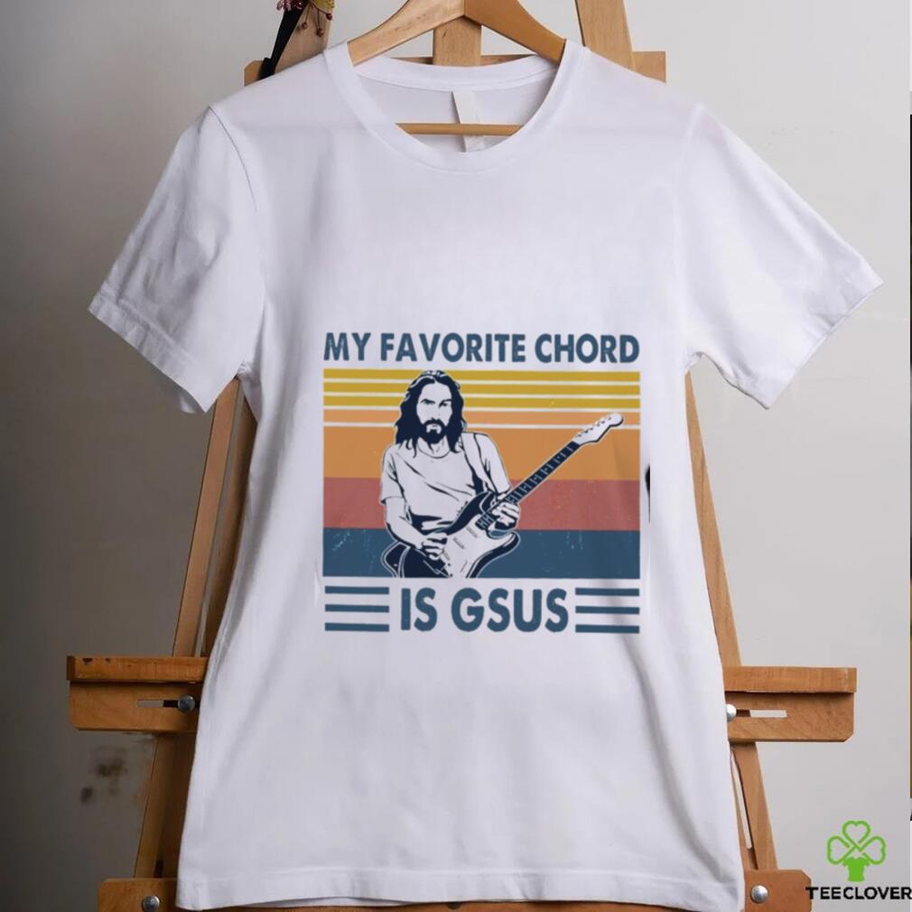 My Favorite Chord Is Gsus Classic T Shirt My Favorite Chord Is Gsus Classic T Shirt