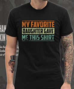 My Favorite Daughter In Law Gave Me This Father’s Day Funny Crewneck Sweatshirt