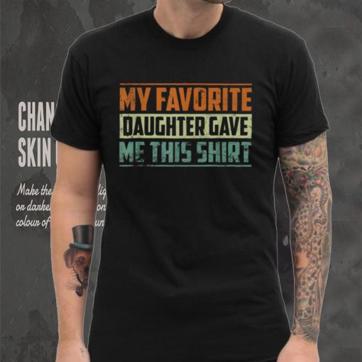 My Favorite Daughter In Law Gave Me This Father’s Day Funny Crewneck Sweatshirt