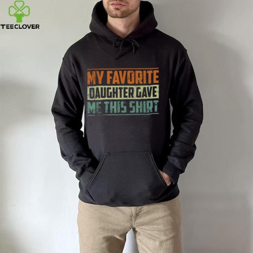 My Favorite Daughter In Law Gave Me This Father’s Day Funny Crewneck Sweatshirt