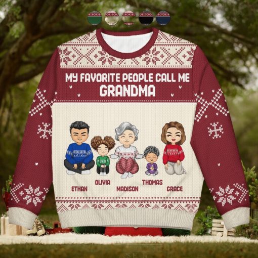 My Favorite People Call Me   Christmas Gift For Grandma, Mom   Personalized Unisex Ugly Sweater