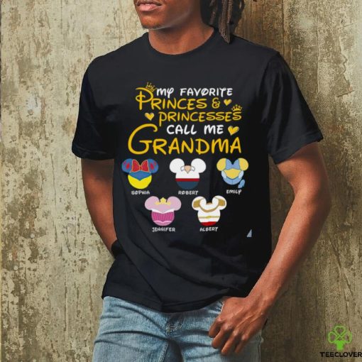 My Favorite Princes & Princesses Call Me Grandma Personalized Shirt