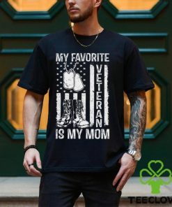 My Favorite Veteran Is My Mom US Flag Veteran Proud Mother T Shirt