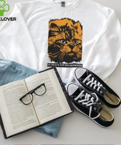 My Head is Just for Decoration Shirt 2 My Head is Just for Decoration Shirt