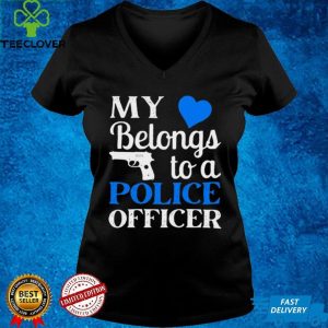 My Heart Belongs To A Police Officer T shirt 1