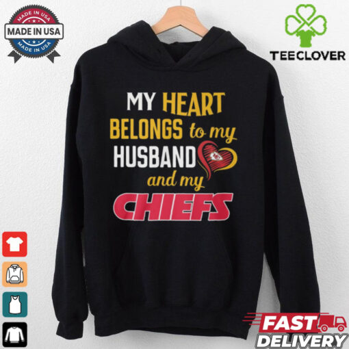 My Heart Belongs To My Husband And My Chieft Shirt