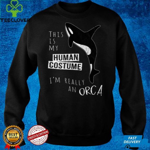 My Human Costume Im Really An Orca Whale Silhouette Long Sleeve T Shirt