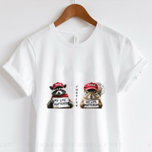 My Life Mattered Squirrel Peanut and Fred Shirt