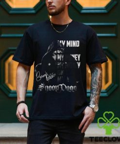 My Mind On My Money Snoop Doog Shirt