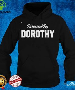 My Name Is Dorothy Funny Name Tag T Shirt