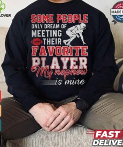 My Nephew Is My Favorite Football Player Aunt Uncle Women Graphic hoodie, sweater, longsleeve, shirt v-neck, t-shirt