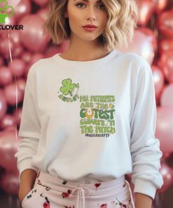 My Patients Are The Cutest Clovers In The Patch shirt