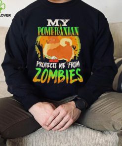 My Pomeranian Protects Me From Zombies Funny Pomeranian Halloween Zombie Eater Shirt