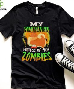 My Pomeranian Protects Me From Zombies Funny Pomeranian Halloween Zombie Eater Shirt