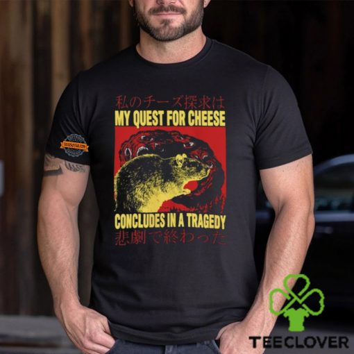 My Quest For Cheese Rat Japanese T Shirt