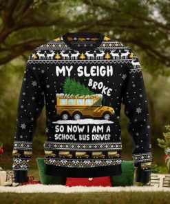 My Sleigh Broke Ugly Christmas Sweater