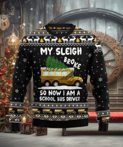 My Sleigh Broke Ugly Christmas Sweater