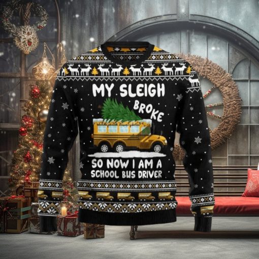 My Sleigh Broke Ugly Christmas Sweater