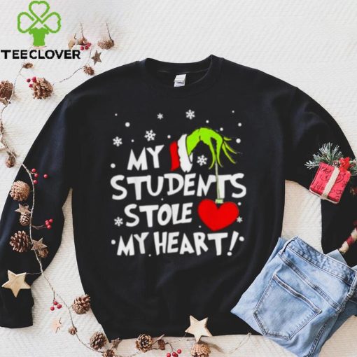 My Students Stole My Heart Teacher Christmas Grinch Hand T Shirt