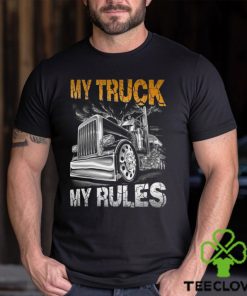 My Truck My Rules Unisex T Shirt Hoodie Sweatshirt Gift