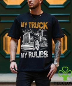 My Truck My Rules Unisex T Shirt Hoodie Sweatshirt Gift 3 My Truck My Rules Unisex T Shirt Hoodie Sweatshirt Gift