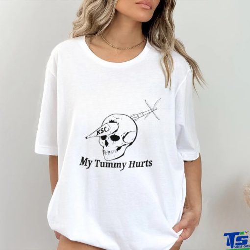 My Tummy Hurts Skull Ksco hoodie, sweater, longsleeve, shirt v-neck, t-shirt