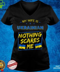 My Wife Is Ukrainian Support Ukraine I Stand With Ukraine T Shirt