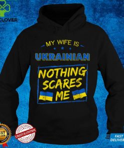 My Wife Is Ukrainian Support Ukraine I Stand With Ukraine T Shirt 1 My Wife Is Ukrainian Support Ukraine I Stand With Ukraine T Shirt