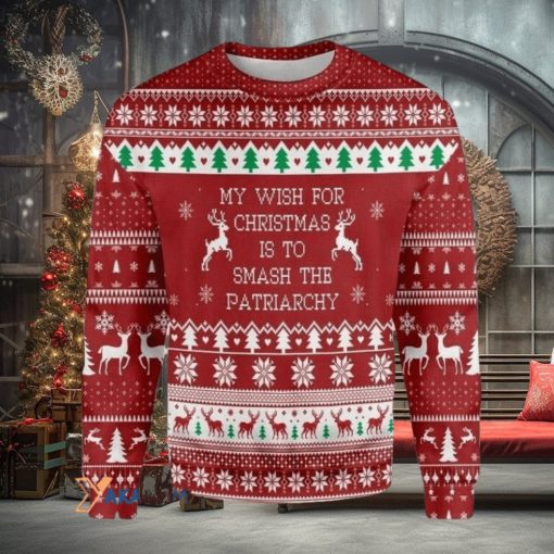 My Wish For Christmas Is To Smash The Patriarchy Gift For Christmas Ugly Christmas Sweater