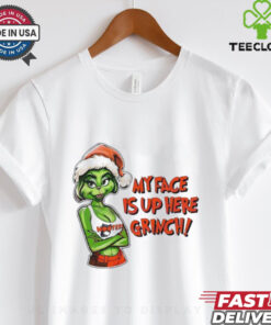 My face is up here Grinch Merry Christmas shirt