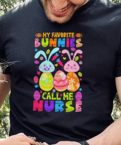 My favorite bunnies call me nurse funny hoodie, sweater, longsleeve, shirt v-neck, t-shirt