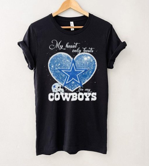 My heart only beats for my Dallas Cowboys glitters heart hoodie, sweater, longsleeve, shirt v-neck, t-shirt