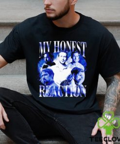 My honest reaction Ryan Gosling shirt