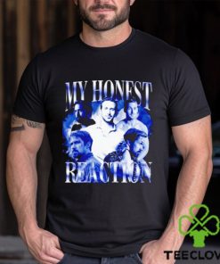 My honest reaction Ryan Gosling shirt