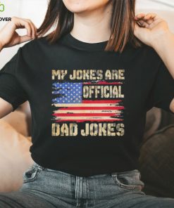 My jokes are official dad jokes USA flag T shirt 3 My jokes are official dad jokes USA flag T shirt