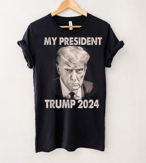 My president Trump 2024 Mug Shot Trump funny president 2024 T Shirt