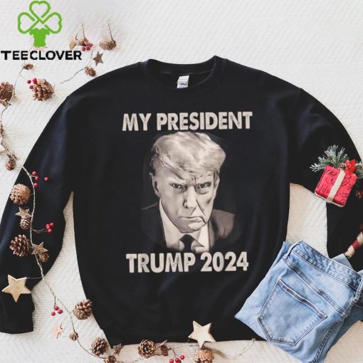 My president Trump 2024 Mug Shot Trump funny president 2024 T Shirt