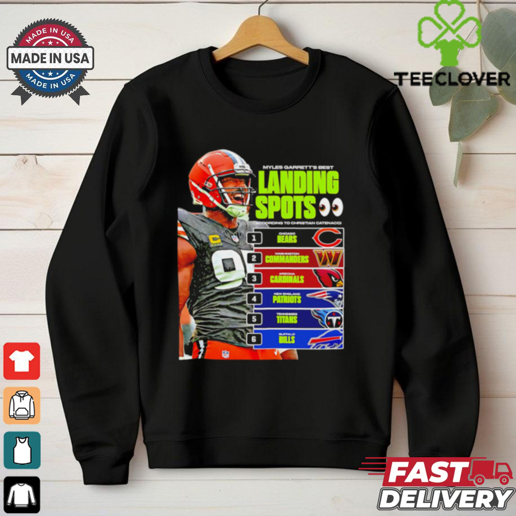 Myles Garrett’s Best Landing Spots NFL shirt Myles Garrett’s Best Landing Spots NFL shirt