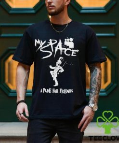 Myspace A Place For Friends shirt