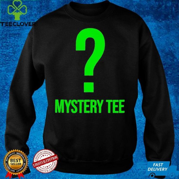 Mystery Tee Shirt